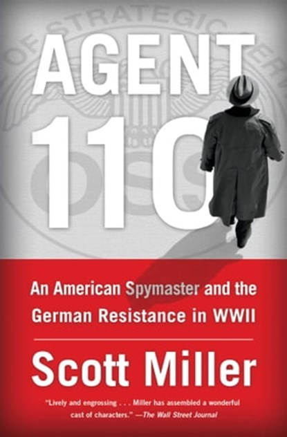 Agent 110, Scott Jeffrey Miller - Ebook - 9781451693409
