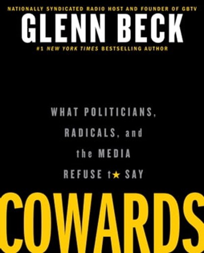 Cowards, Glenn Beck - Ebook - 9781451694833