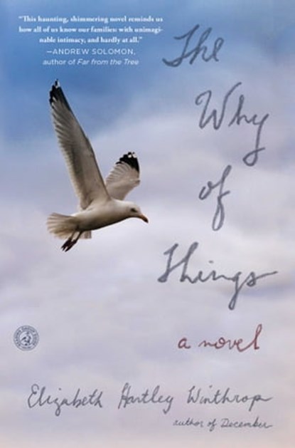 The Why of Things, Elizabeth Hartley Winthrop - Ebook - 9781451695847