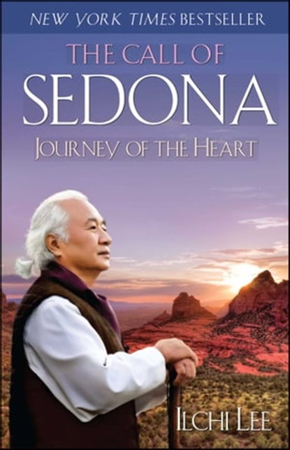 The Call of Sedona, Ilchi Lee - Ebook - 9781451695885
