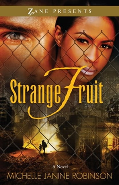 Strange Fruit, Michelle Janine Robinson - Ebook - 9781451696509