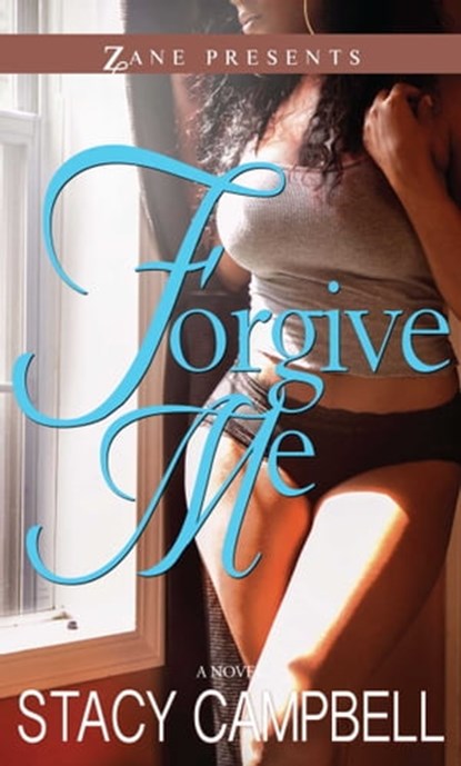 Forgive Me, Stacy Campbell - Ebook - 9781451696707