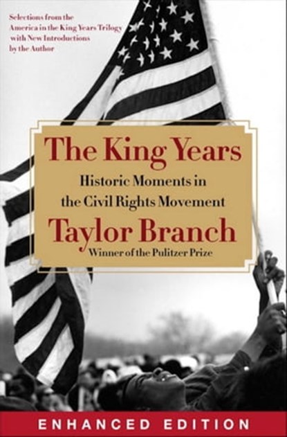 The King Years (Enhanced Edition), Taylor Branch - Ebook - 9781451697346