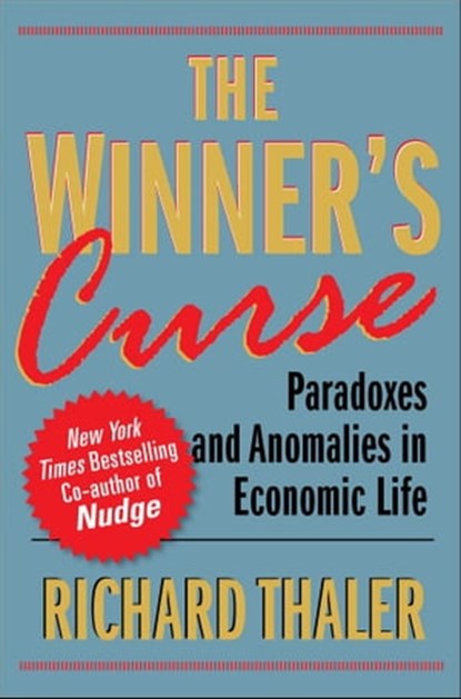The Winner's Curse, Richard H. Thaler - Ebook - 9781451697872