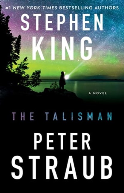 The Talisman, Stephen King ; Peter Straub - Ebook - 9781451698367