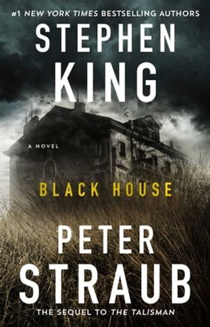 Black House, Stephen King ; Peter Straub - Ebook - 9781451698374