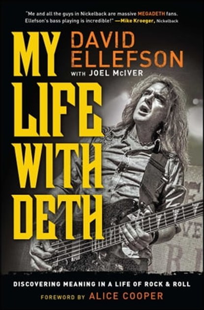 My Life with Deth, David Ellefson ; Joel McIver - Ebook - 9781451699890