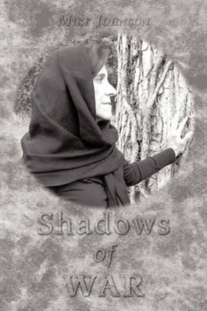 Shadows of War, Mike Johnson - Gebonden - 9781452094335