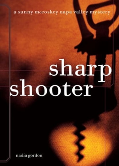 Sharp Shooter, Nadia Gordon - Ebook - 9781452103525