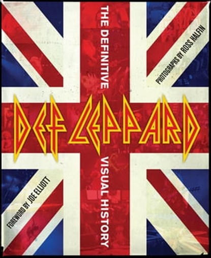 Def Leppard, Ross Halfin - Ebook - 9781452106878
