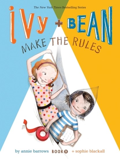 Ivy and Bean Make the Rules, Annie Barrows - Paperback - 9781452111483