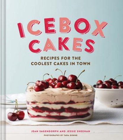Ice Box Cakes, Jean Sagendorph ; Jessie Sheehan - Gebonden Gebonden - 9781452112213