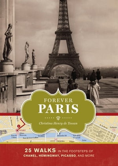 Forever Paris, Christine Henry de Tessan - Ebook - 9781452113500