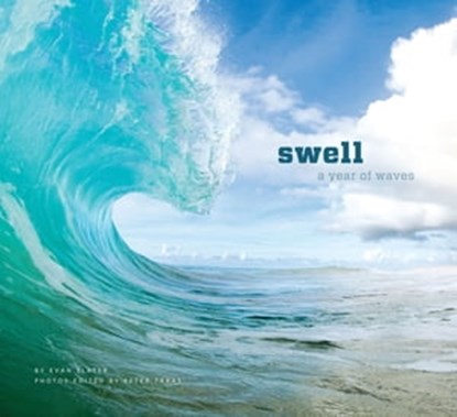 Swell, Evan Slater ; Peter Taras - Ebook - 9781452116495