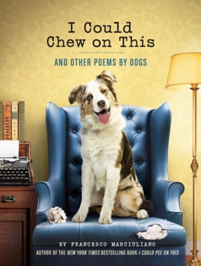I Could Chew on This, Francesco Marciuliano - Gebonden Gebonden - 9781452119038