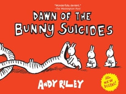 Dawn of the Bunny Suicides, Andy Riley - Ebook - 9781452119311