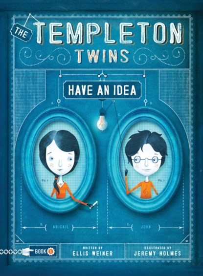 Templeton Twins Have an Idea, Ellis Weiner - Paperback - 9781452127040