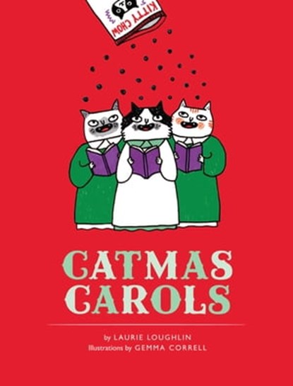 Catmas Carols, Laurie Loughlin - Ebook - 9781452129495
