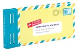Letters to My Baby -  - 9781452132952