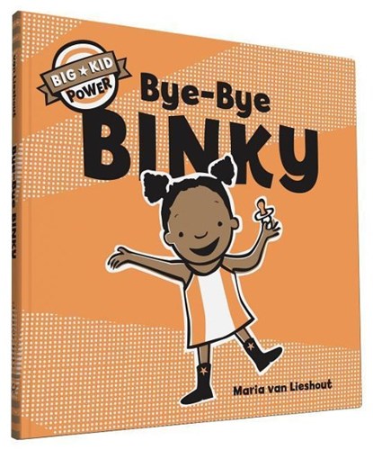 BYE-BYE BINKY, Maria van Lieshout - Gebonden - 9781452135366
