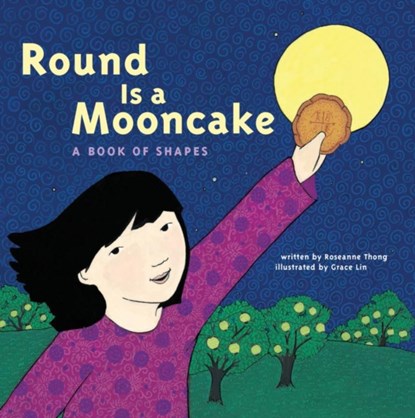 Round is a Mooncake, Roseanne Thong - Paperback - 9781452136448