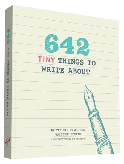 642 Tiny Things to Write About, Po Bronson - Gebonden - 9781452142173