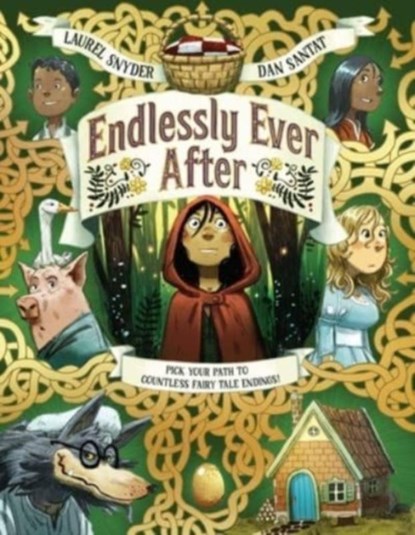 Endlessly Ever After, Laurel Snyder - Gebonden - 9781452144825