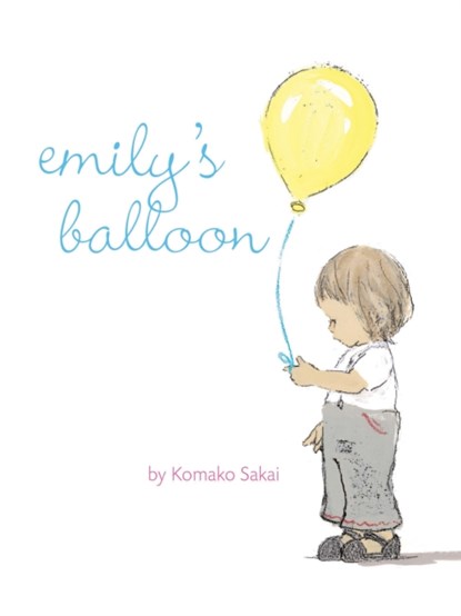 Emily's Balloon, Komako Sakai - Paperback - 9781452145679