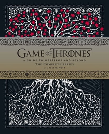Game of Thrones: A Guide to Westeros and Beyond, Myles McNutt - Ebook - 9781452148120