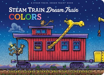 Steam Train, Dream Train Colors, Sherri Duskey Rinker - Gebonden - 9781452149158
