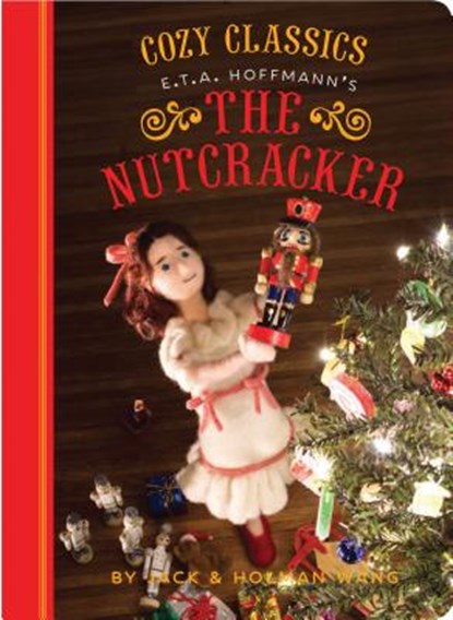 The Nutcracker, WANG,  Jack ; Wang, Holman - Gebonden - 9781452152486