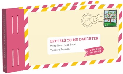 Letters to My Daughter, Lea Redmond - Gebonden - 9781452153827