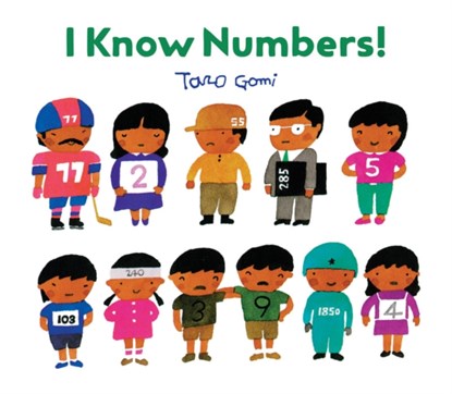 I Know Numbers!, Taro Gomi - Gebonden - 9781452159188