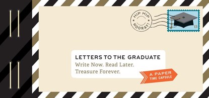 Letters to the Graduate, Lea Redmond - Gebonden Gebonden - 9781452159447
