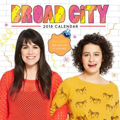 Broad City 2018 Calendar, niet bekend - Paperback - 9781452162737
