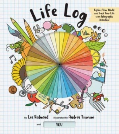 Life Log, Lea Redmond - Overig - 9781452166247