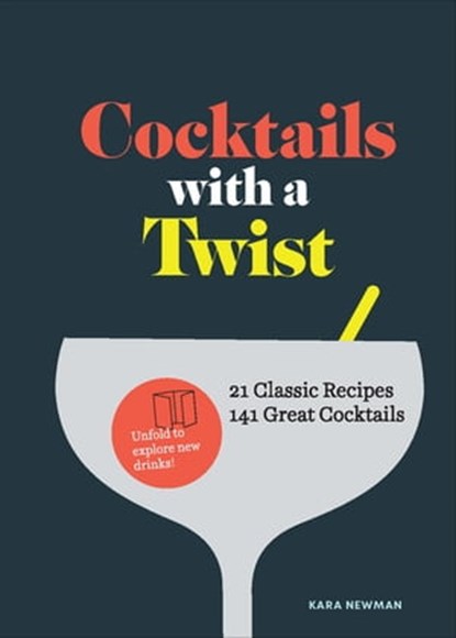 Cocktails with a Twist, Kara Newman - Ebook - 9781452170466