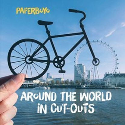 Around the World in Cut-Outs, Paperboyo - Ebook - 9781452171067