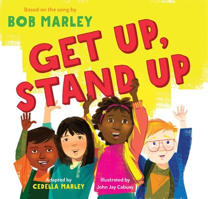 Get Up, Stand Up, Cedella Marley ; Bob Marley - Gebonden - 9781452171722