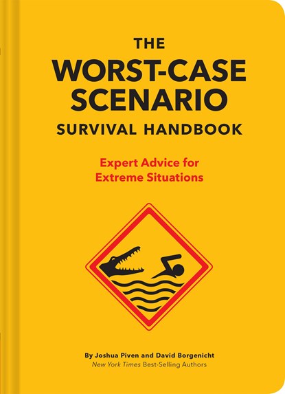 The NEW Worst-Case Scenario Survival Handbook, David Borgenicht ; Joshua Piven - Gebonden Gebonden - 9781452172187