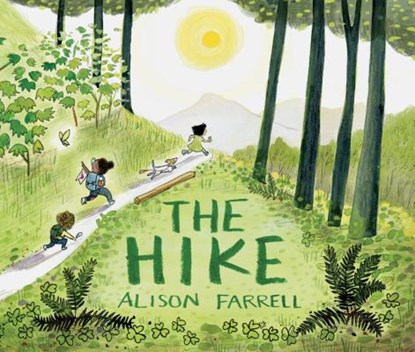 The Hike, Alison Farrell - Gebonden - 9781452174617