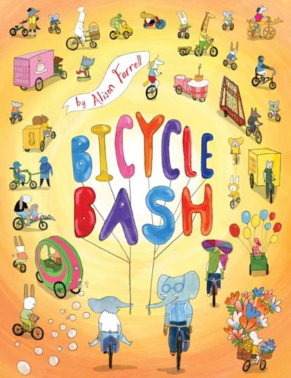 Bicycle Bash, FARRELL,  Alison - Gebonden - 9781452174624