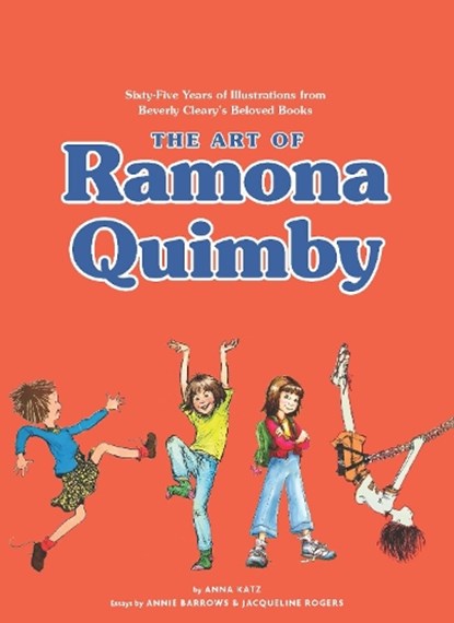 The Art of Ramona Quimby, Anna Katz - Gebonden - 9781452176956