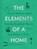 The Elements of a Home, Amy Azzarito - Gebonden - 9781452178721