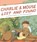 Charlie & Mouse Lost and Found, Laurel Snyder - Gebonden - 9781452183404