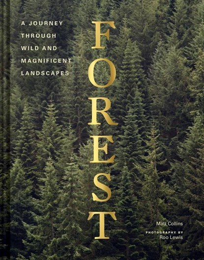 Forest, Matt Collins - Gebonden - 9781452184821