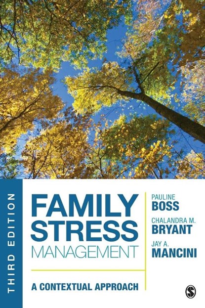 Family Stress Management, Pauline E. Boss ; Chalandra M. Bryant ; Jay A. Mancini - Paperback - 9781452270005