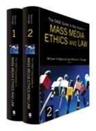 The SAGE Guide to Key Issues in Mass Media Ethics and Law | Babcock, William ; Freivogel, William H. | 