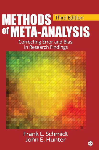 Methods of Meta-Analysis, Frank L. Schmidt ; John E. Hunter - Gebonden - 9781452286891