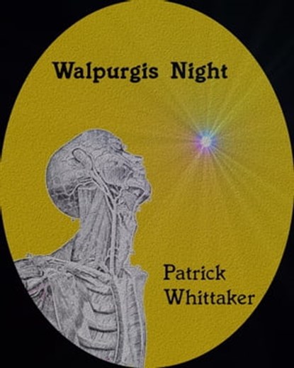 Walpurgis Night, Patrick Whittaker - Ebook - 9781452301372